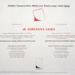 Warszawa 2011 — Przyznanie tytułu certyfikowanego lekarza medycyny estetycznej przez Polskie Towarzystwo Medycyny Estetycznej i Anty-Aging