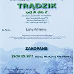 Zakopane 2011 — Konferencja naukowa pt. "Trądzik od A do Z"